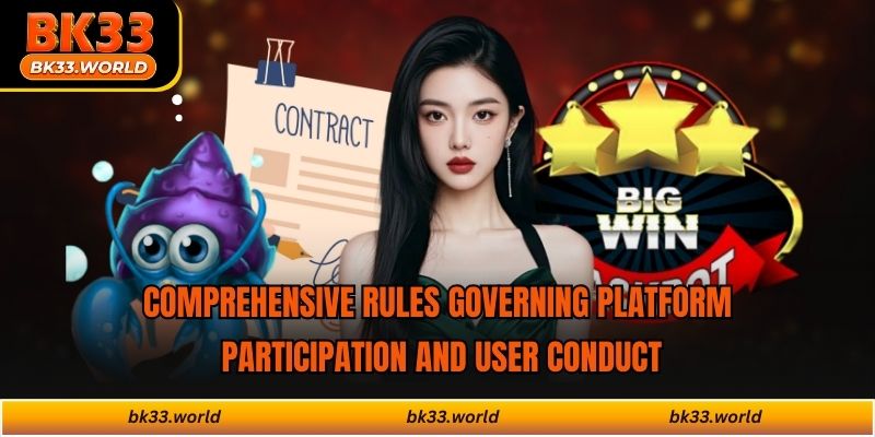 Comprehensive rules governing platform participation and user conduct