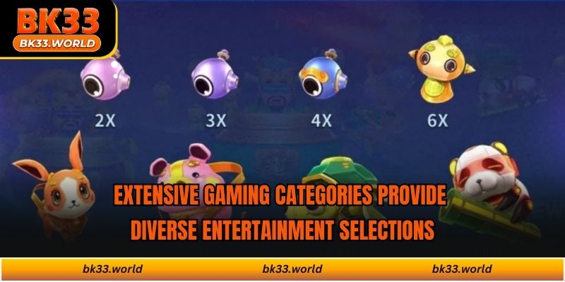 Extensive gaming categories provide diverse entertainment selections