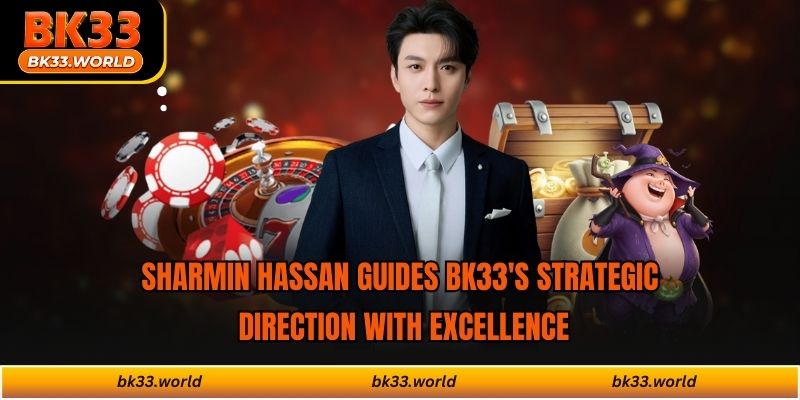 Sharmin Hassan guides BK33's strategic direction with excellence